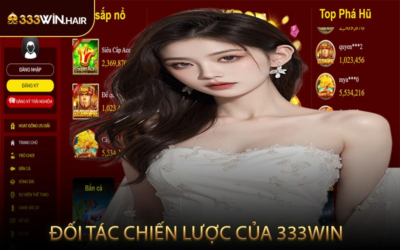 Đối Tác Chiến Lược Của 333WIN