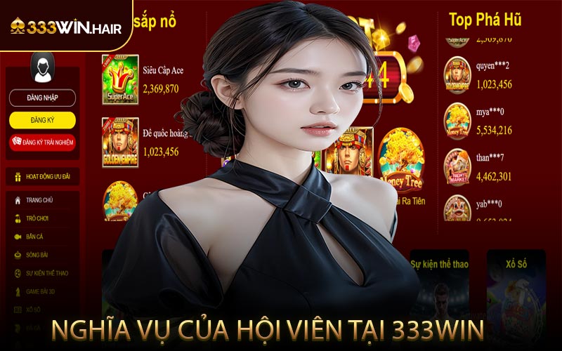 Nghĩa vụ của hội viên tại 333WIN
