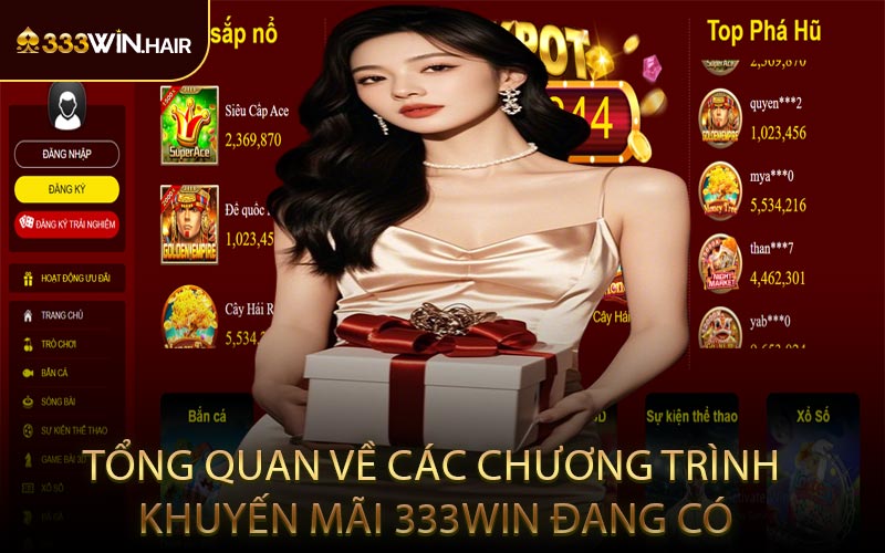 Tổng Quan Về Các Chương Trình Khuyến Mãi 333WIN Đang Có