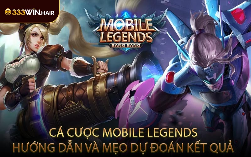 Cá Cược Mobile Legends: Hướng Dẫn và Mẹo Dự Đoán Kết Quả